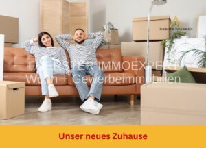 Unser neues Zuhause